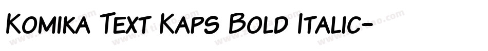 Komika Text Kaps Bold Italic字体转换
